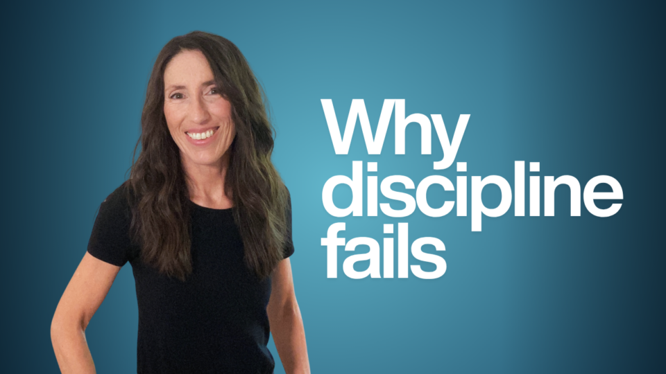 Why Discipline Keeps Failing You (And What Actually Sticks)